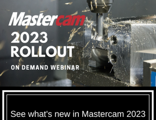 Mastercam 2023 Rollouts Now Online and Streaming On-Demand