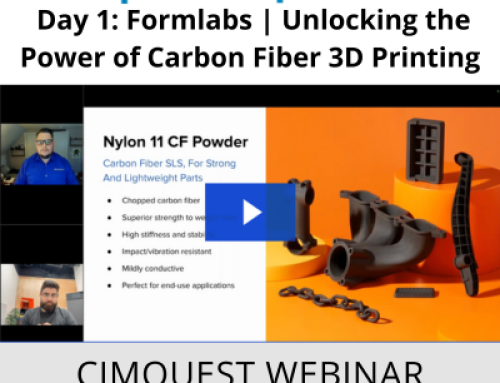 Day 1: Formlabs | Unlocking the Power of Carbon Fiber 3D Printing