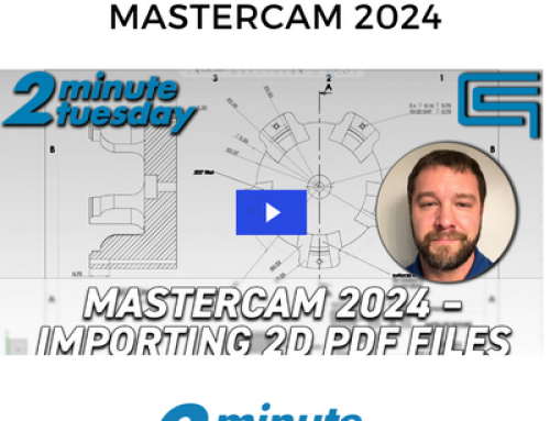 Mastercam 2024 – Importing 2D PDF Files