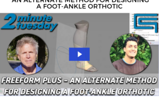 Freeform Plus – An Alternate Method for Designing a Foot-Ankle Orthotic
