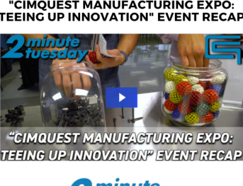 “Cimquest Manufacturing Expo: Teeing Up Innovation” Event Recap