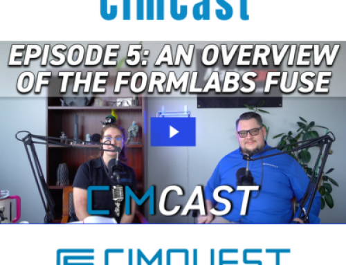 An Overview of the Formlabs Fuse- CimCast