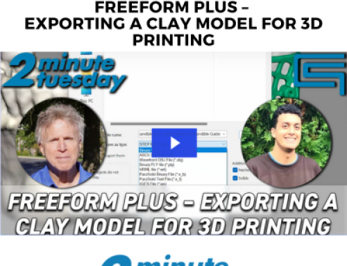 Freeform Plus – Exporting a Clay Model for 3D Printing