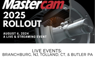 Mastercam 2025 Rollout