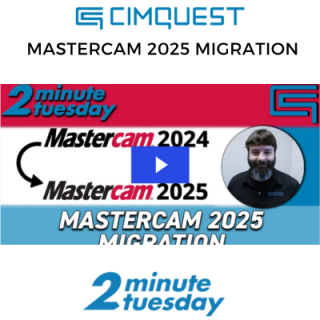 Mastercam 2025 Migration