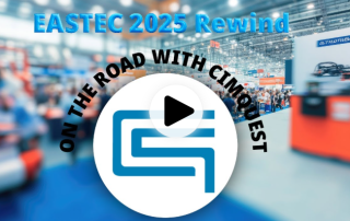 Cimquest Showcases Cutting-Edge 3D Technologies at EASTEC & MD&M East