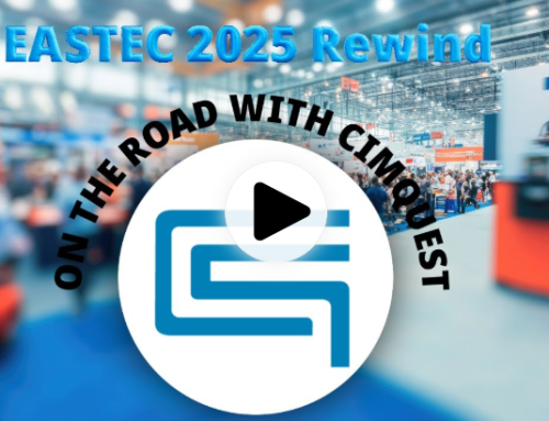 Cimquest Showcases Cutting-Edge 3D Technologies at EASTEC & MD&M East