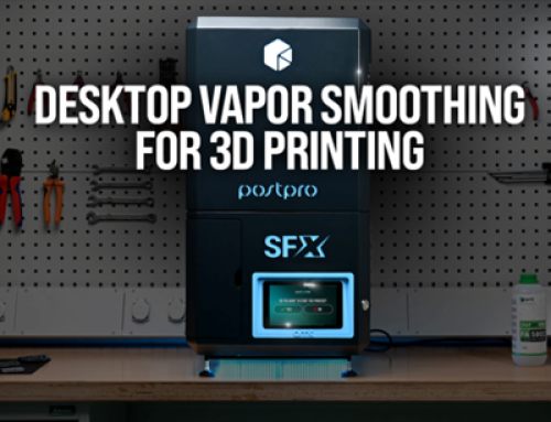 AMT PostPro SFX: Desktop Vapor Smoothing for 3D Printed Parts